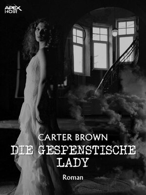 cover image of Die gespenstische Lady